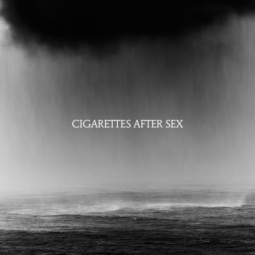 Cigarettes After Sex - Cry (2019) [Hi-Res]