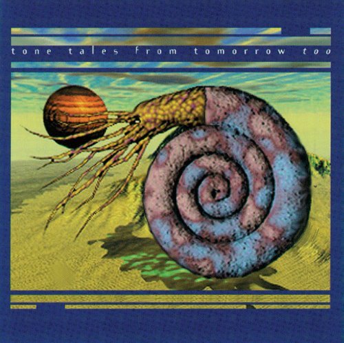 Various Artists - Tone Tales From Tomorrow Too (1996) flac