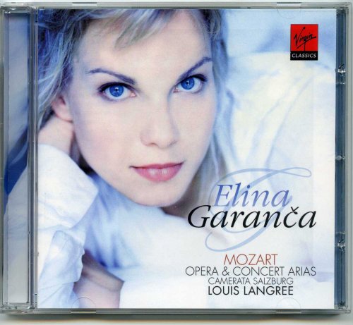 Elina Garanca - Mozart: Opera & Concert Arias (2005)