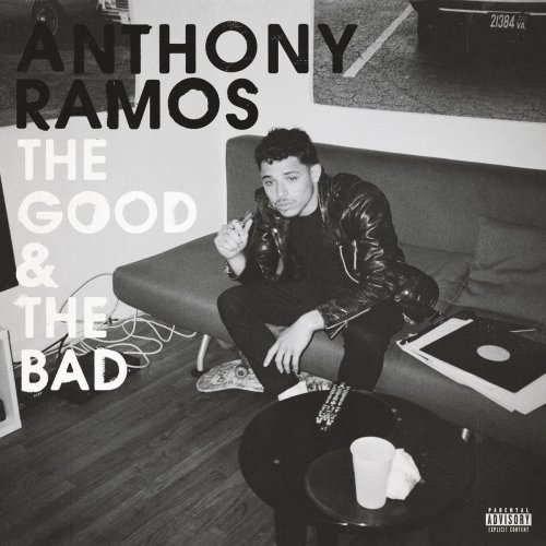 Anthony Ramos - The Good & The Bad (2019) [Hi-Res]