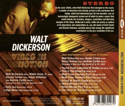Walt Dickerson - Vibes In Motion (2006)