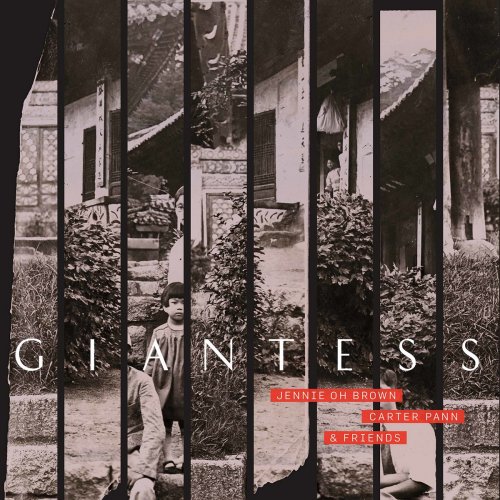 Jennie Oh Brown - Giantess (2019)