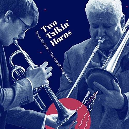 Thimo Niesterok & Dan Barrett - Two Talkin' Horns (2019)