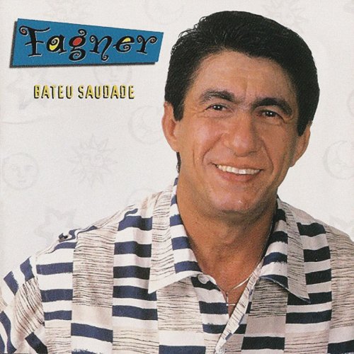 Fagner - Bateu Saudade (1996/2019)