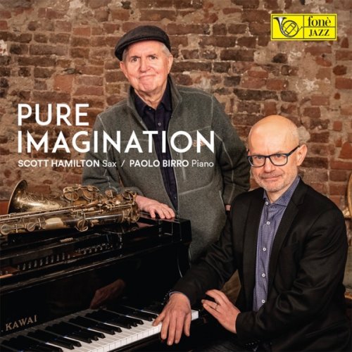 Scott Hamilton & Paolo Birro - Pure imagination (2019) [Hi-Res]