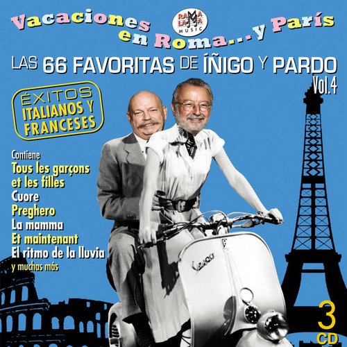 VA - Las 66 Favoritas de Iñigo y Pardo Vol.4 Vacaciones En Roma... Y París [3CD Remastered Box Set] (2010)