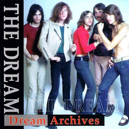 The Dream - Dream Archives (1969-72/1994)