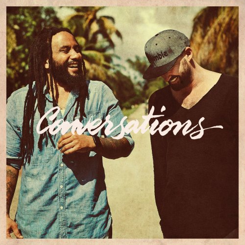 Gentleman & Ky-Mani Marley - Conversations (2016) [flac]