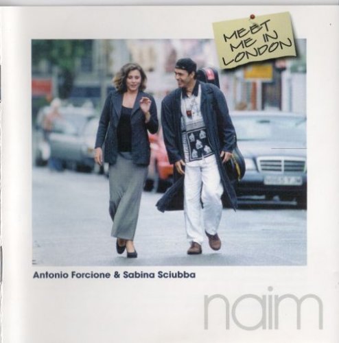 Antonio Forcione & Sabine Sciubba - Meet Me in London (1998) CD Rip