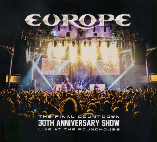 Europe - The Final Countdown 30th Anniversary Show: Live At The Roundhouse (2017) CD-Rip