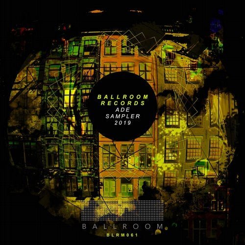 VA - Ballroom Records ADE Sampler 2019 (2019)