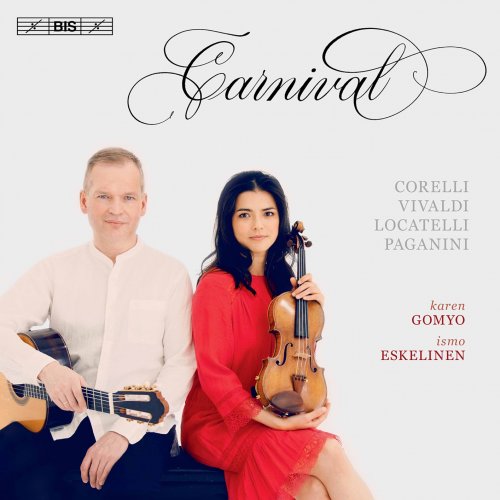 Karen Gomyo, Ismo Eskelinen - Carnival (2019) [Hi-Res]