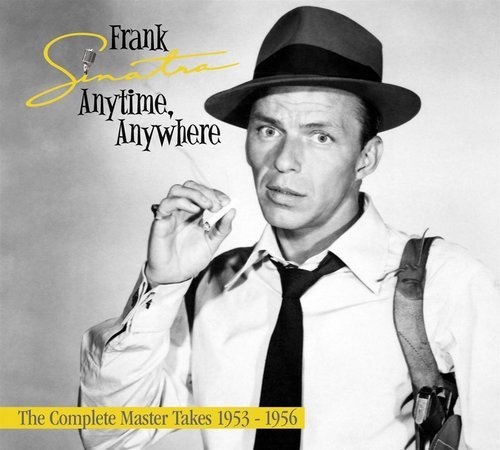 Frank Sinatra - Anytime, Anywhere - The Complete Master Takes 1953-1956 [5CD Box Set] (2018)