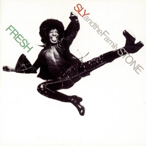 Sly & The Family Stone - Fresh (Remastered 2007)