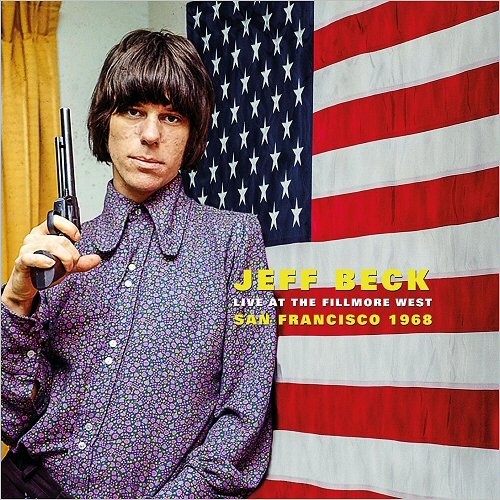Jeff Beck - Live At The Fillmore West, San Francisco 1968 (2019)