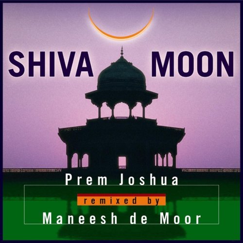 Prem Joshua - Shiva Moon (2019)