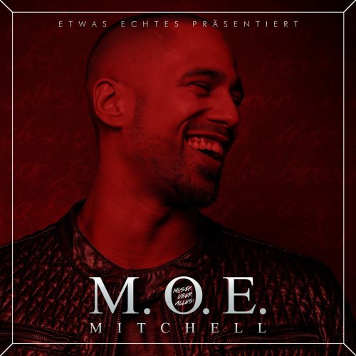 Moe Mitchell - M.O.E. (2016)
