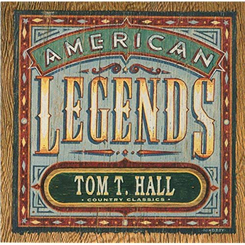 Tom T. Hall - Country Classics: American Legends Tom T. Hall (Expanded Edition) (1995/2019)