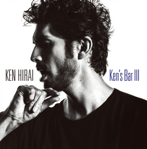 Ken Hirai - Ken's Bar III (2014) Hi-Res