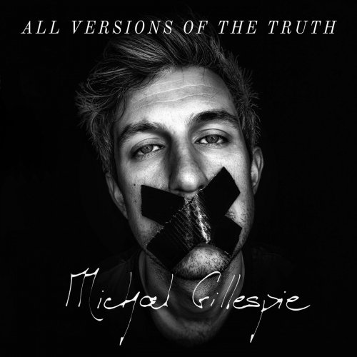 Michael Gillespie - All Versions of the Truth (2019)