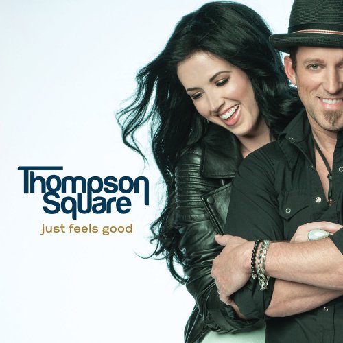 Thompson Square - Just Feels Good (2013/2019) [Hi-Res]
