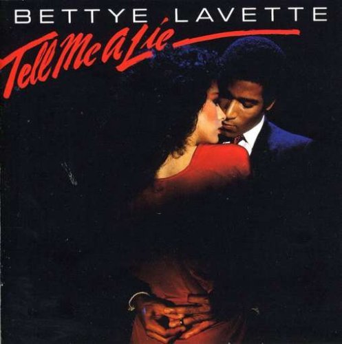Bettye LaVette - Tell Me a Lie (2008)