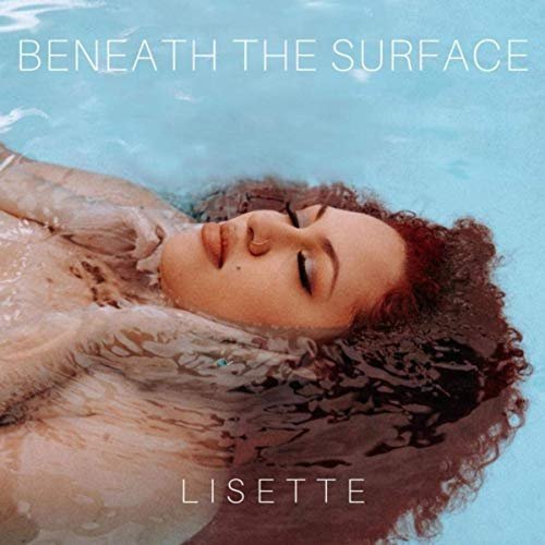 Lisette - Beneath the Surface (2019)