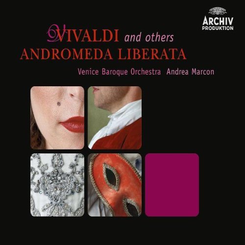 Andrea Marcon, Simone Kermes, Max Emanuel Cencic - Vivaldi: Andromeda Liberata (2004)