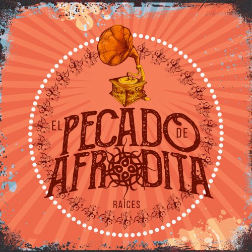 El Pecado de Afrodita - Raíces (2019)