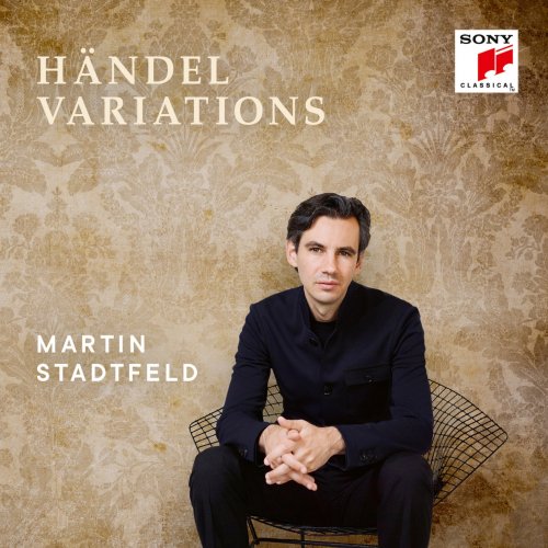Martin Stadtfeld - Handel Variations (2019) [Hi-Res]