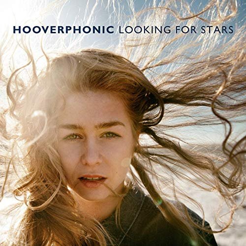 Hooverphonic - Looking For Stars (2018) [CD Rip]