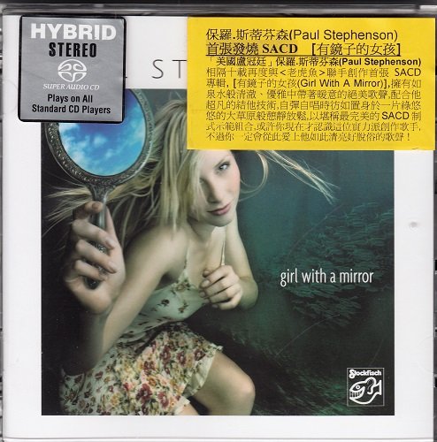 Paul Stephenson - Girl With A Mirror (2014) [SACD]