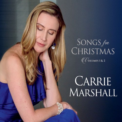 Carrie Marshall - Songs for Christmas, Vol. 1 & 2 (2019)
