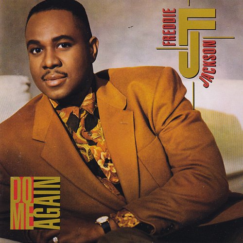 Freddie Jackson - Do Me Again (1990)