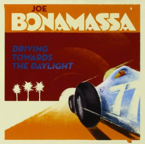 Joe Bonamassa - Driving Towards The Daylight (2012)