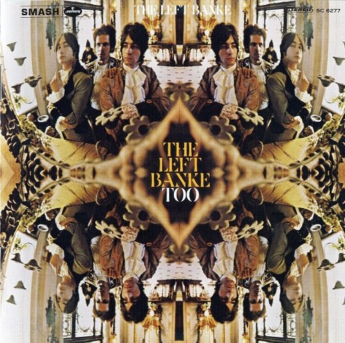 The Left Banke - The Left Banke Too (Reissue) (1968/2011)