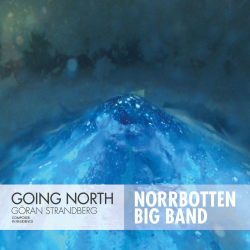 Norrbotten Big Band - Going North (2019)