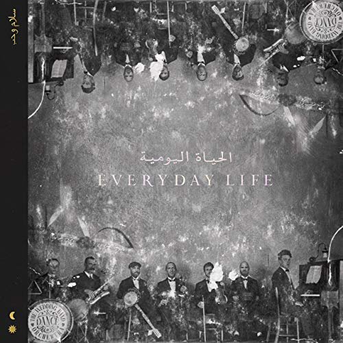 Coldplay - Everyday Life (2019) Hi Res