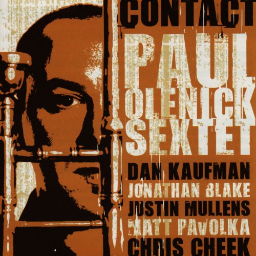 Paul Olenick Sextet - Contact (2005)
