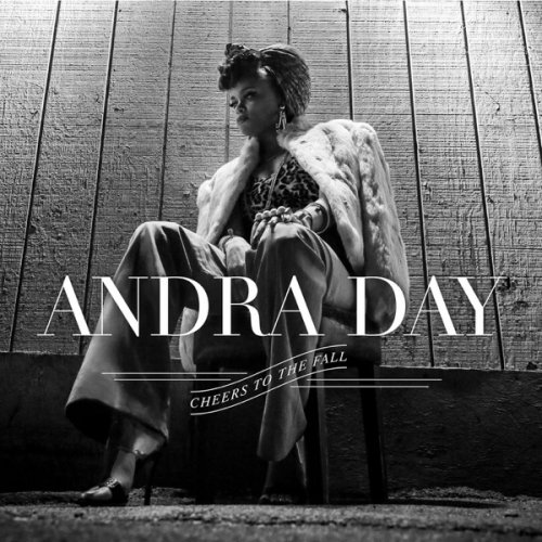 Andra Day - Cheers To The Fall (2015) [Hi-Res]