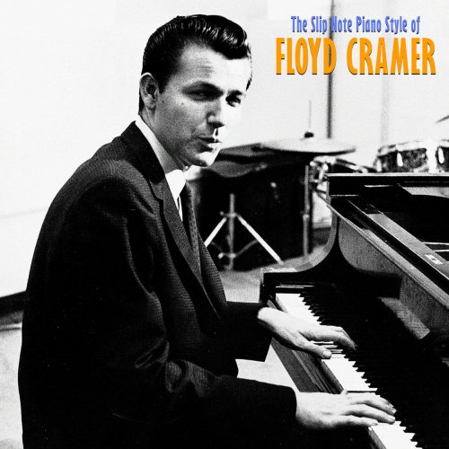 Floyd Cramer - The Slip Note Piano Style (Remastered) (2019)