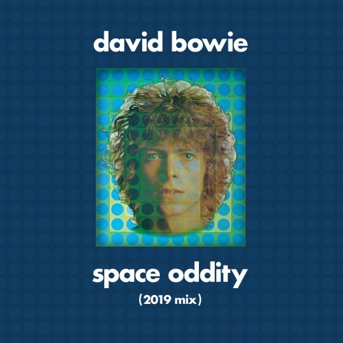 David Bowie - Space Oddity (Tony Visconti 2019 Mix) (2019) [Hi-Res]