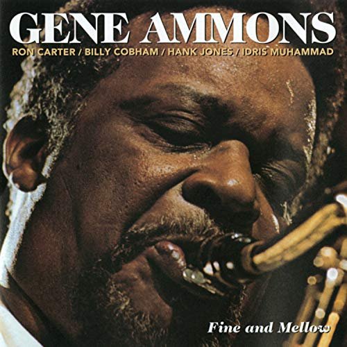 Gene Ammons - Fine And Mellow (2003) [FLAC]