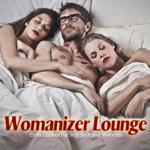 VA - Womanizer Lounge (Erotic Chillout For Sexy Bedroom Moments) (2019)