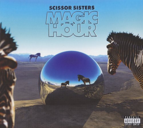 Scissor Sisters - Magic Hour (Deluxe Edition) (2012)