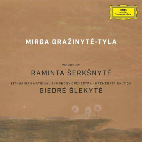 Mirga Gražinytė-Tyla - Works by Raminta Šerkšnytė (2019) [Hi-Res]