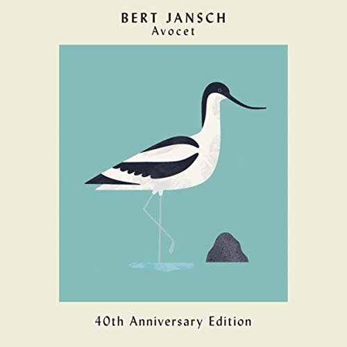 Bert Jansch - Avocet (40th Anniversary Edition) (2019)