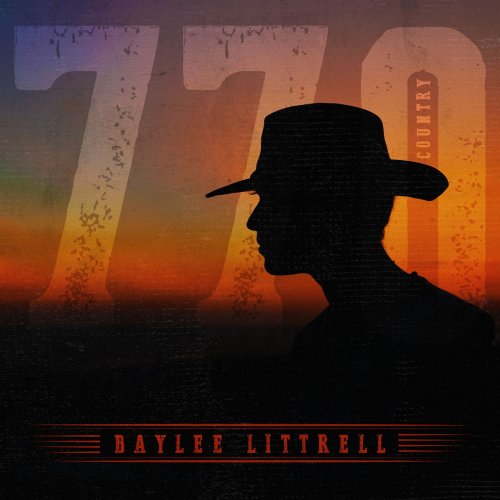 Baylee Littrell - 770-Country (2019)