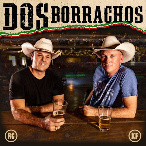 Dos Borrachos - Dos Borrachos (2019)
