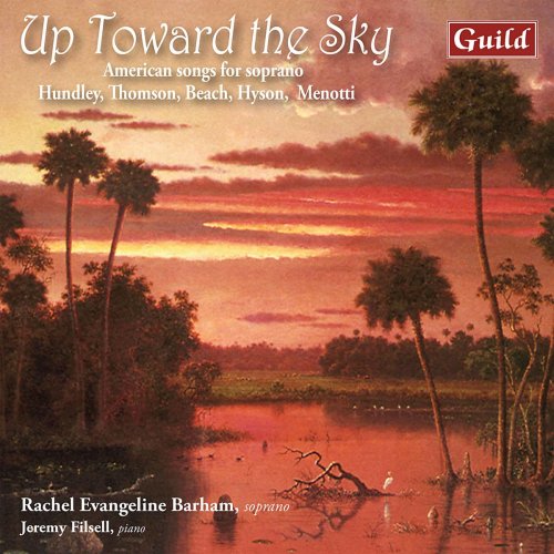 Rachel Evangeline Barham - Up Toward the Sky (2019)